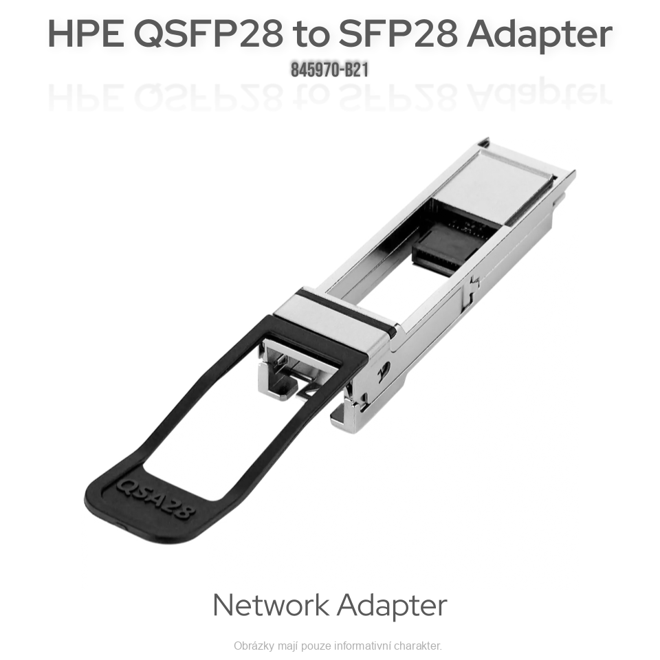 Síťový adaptér HPE QSFP28 na SFP28, model 845970-B21